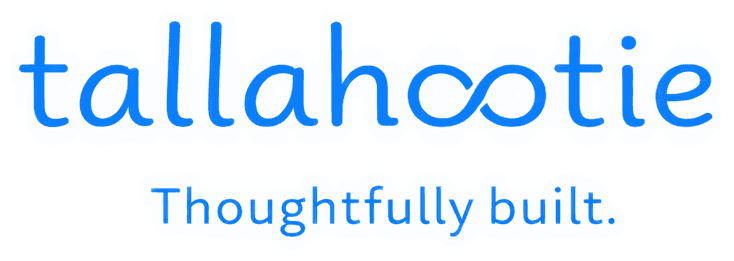 Tallahootie. Thoughtfully built.